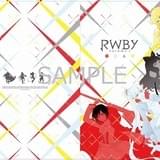 RWBY 4枚綴りチケット特典クリアファイル