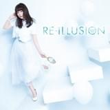 「RE-ILLUSION」通常盤カバーデザイン