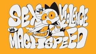 「Sex&VIOLENCE with MACHSPEED」キービジュアル
