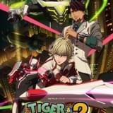 「TIGER & BUNNY 2」Netflixシリーズとして22年4月独占配信 1~13話を一挙配信