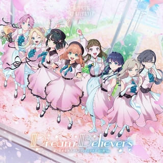 蓮ノ空女学院スクールアイドルクラブ 3rdミニアルバム「Dream Believers（105期Ver.)」