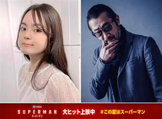「スーパーマン」あのキャラのサプライズ登場が話題 “吹き替え声優”永瀬アンナ＆大塚明夫がコメント発表