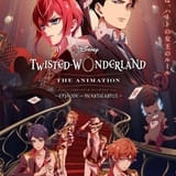 「ツイステ」シーズン1、10月29日から全8話をディズニープラスで順次独占配信 本ビジュアルも披露