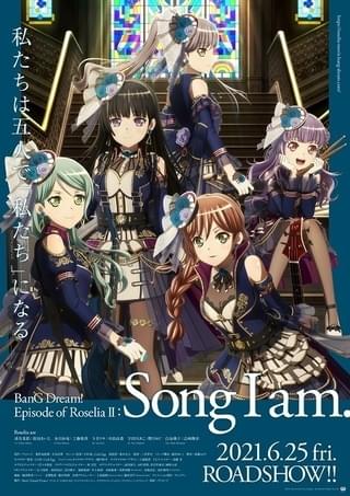 劇場版 BanG Dream! Episode of Roselia II: Song I am.