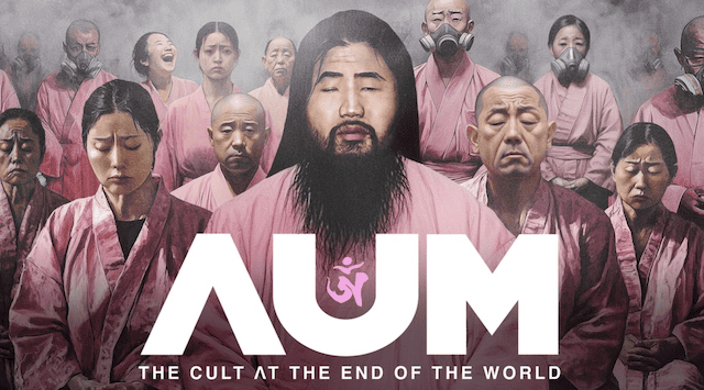 ドキュメンタリー映画「「Aum：The Cult at the End of the World」