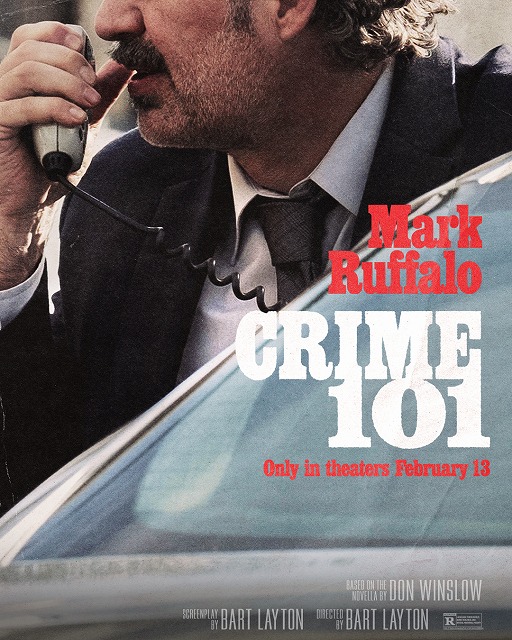 “この話が来た時、本当に興奮した”「クライム101」のマーク・ラファロ演じる刑事のキャラポスター＆解説映像公開！