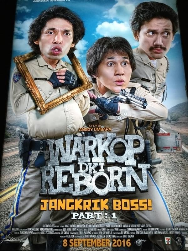 「Warkop DKI Reborn: Jangkrik Boss! Part 1（原題）」のポスター