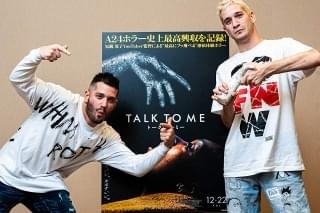 TALK TO ME トーク・トゥ・ミーのインタビュー