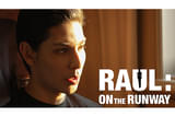 ラウール On The Runway