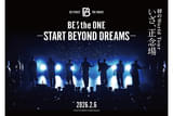 BE:the ONE START BEYOND DREAMS