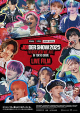 JO1DER SHOW 2025 ‘WHEREVER WE ARE’ IN TOKYO DOME - LIVE FILM