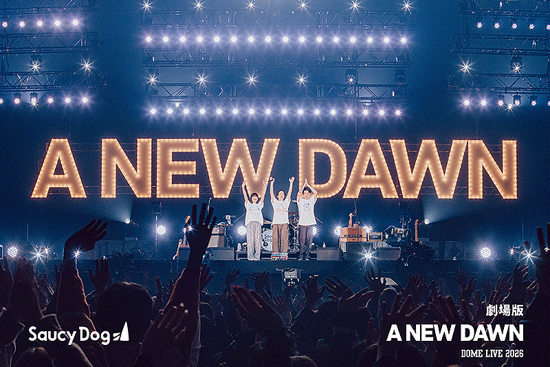 Saucy Dog DOME LIVE「A NEW DAWN」20260104 KYOCERA DOME OSAKA 