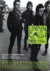 LONDON CALLING ザ・ライフ・オブ・ジョー・ストラマー
