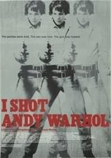 I SHOT ANDY WARHOL