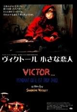 ヴィクトール 小さな恋人