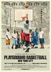 PLAYGROUND BASKETBALL, NEW YORK CITY