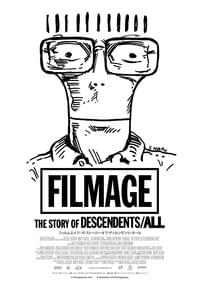 FILMAGE：THE STORY OF DESCENDENTS/ALL