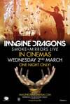 IMAGINE DRAGONS - SMOKE + MIRRORS LIVE