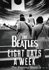 ザ・ビートルズ EIGHT DAYS A WEEK The Touring Years